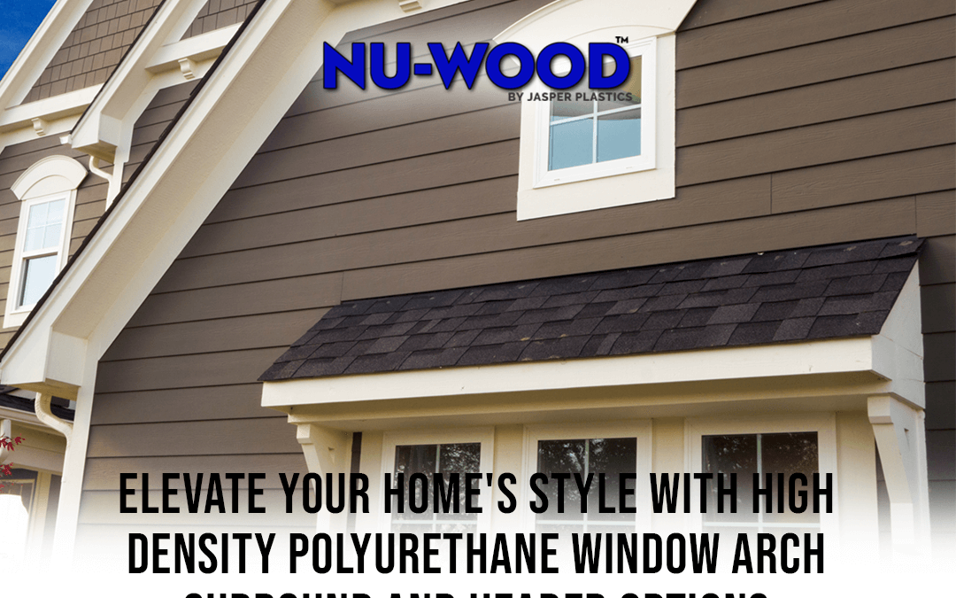 Elevate Your Home’s Style with High Density Polyurethane Window Arch Surround and Header Options